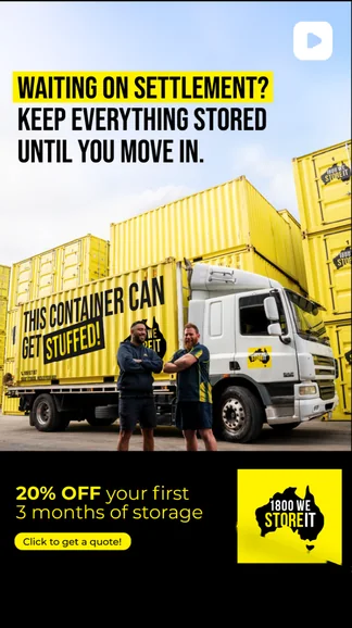 Story ad: “Waiting on settlement? Keep everything stored until you move in.”