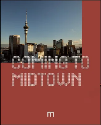 Post: “Coming to Midtown” over the Auckland skyline